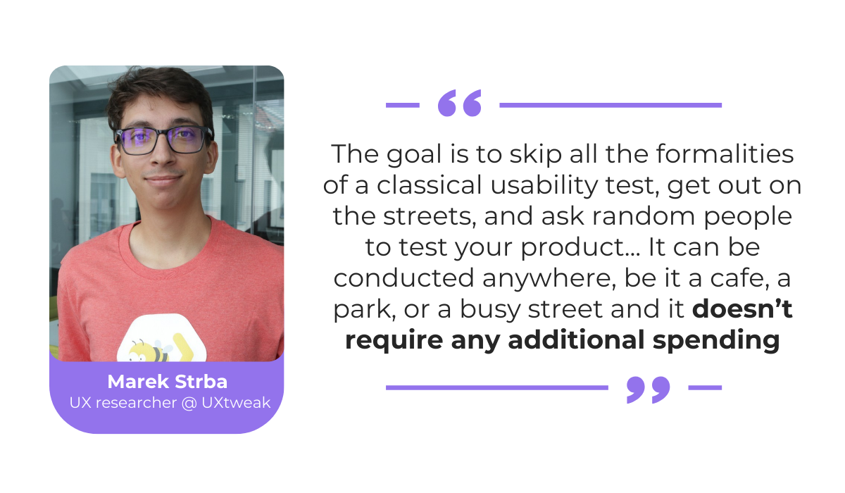 quote about the benefits of guerilla usability testing